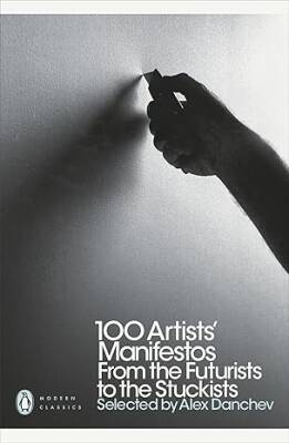 100 Artists' Manifestos - Penguin