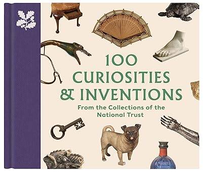 100 Curiosities & Inventions from the Collections - 1