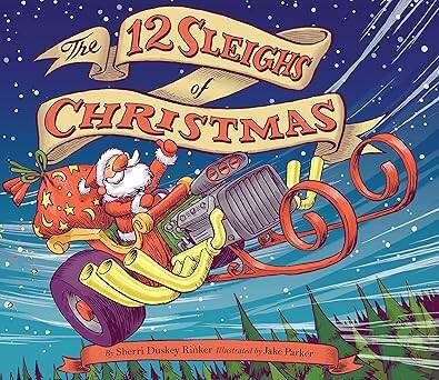 12 Sleighs of Christmas - Chronicle Books