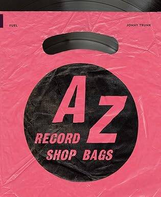 A-Z of Record Shop Bags: 1940s to 1990s - 1
