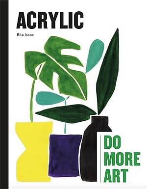 Acrylic : Do More Art - Laurence King Publishing