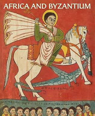 Africa and Byzantium - Metropolitan Museum of Art