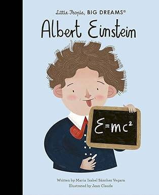 Albert Einstein (72) (Little People, BIG DREAMS) - Frances Lincoln Publishers