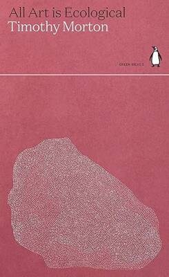 All Art is Ecological - Penguin
