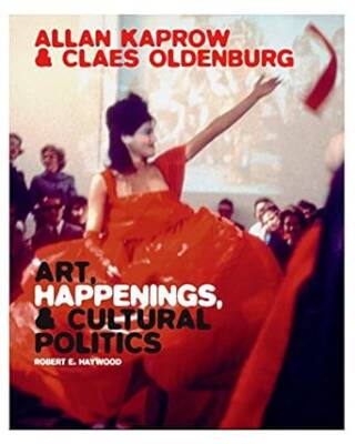 Allan Kaprow and Claes Oldenburg - Yale University Press