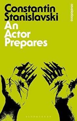 An Actor Prepares - Bloomsbury Academic