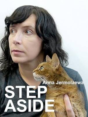 Anna Jermolaewa: Step Aside - Verlag fur moderne Kunst Nurnberg