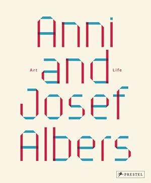 Anni and Josef Albers: Art and Life - 1