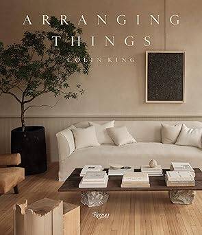 Arranging Things - Rizzoli International Publications