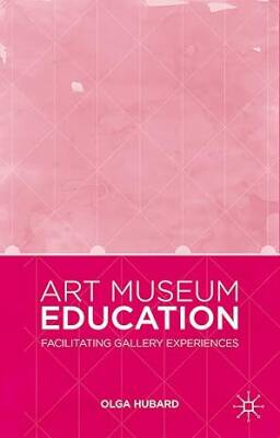 Art Museum Education - Palgrave