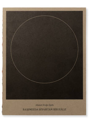 Başımızda Siyahtan Bir Hale - Arter