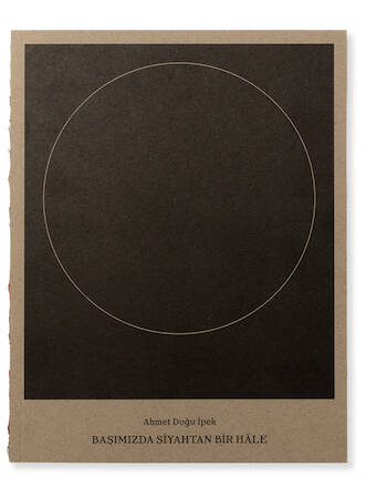 Başımızda Siyahtan Bir Hale - 1