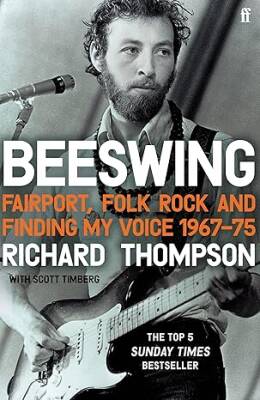 Beeswing: Fairport, Folk Rock and Finding My Voice - Faber&Faber