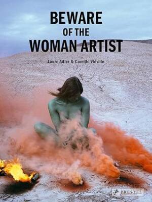 Beware of the Woman Artist - Prestel