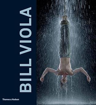 Bill Viola - Thames and Hudson Ltd