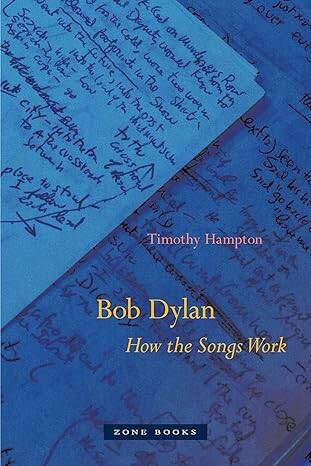 Bob Dylan - How the Songs Work - 1