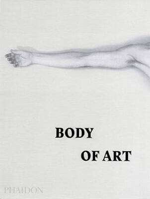 Body of Art: 0000 - Phaidon Press