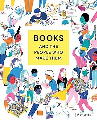 Books and the People Who Make Them - 1