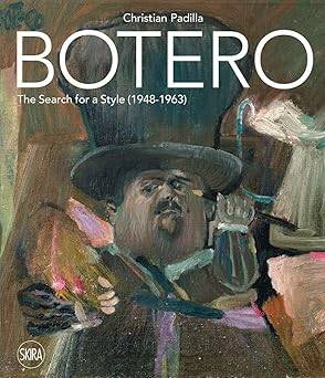 Botero : The search for a style: 1948-1963