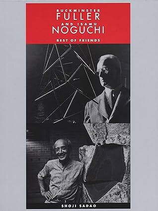 Buckminster Fuller and Isamu Noguchi - 1
