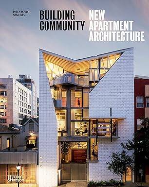 Building Community : New Apartment Architecture - Thames and Hudson Ltd