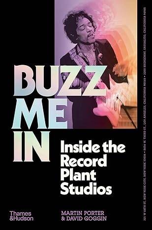 Buzz Me In: Inside the Record Plant studios - 1