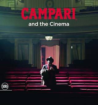 Campari and Cinema - Skira