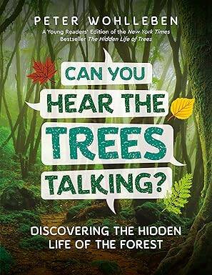 Can You Hear the Trees Talking? - Greystone Books