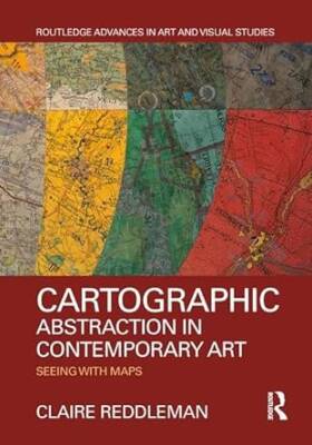 Cartographic Abstraction in Contemporary Art - Routledge