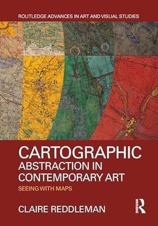 Cartographic Abstraction in Contemporary Art - 1