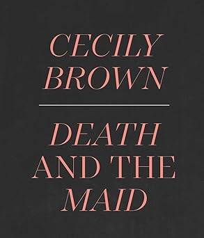 Cecily Brown: Death and the Maid - 1
