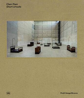 Chen Zhen : Short-circuits - Skira