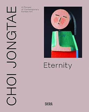 Choi Jongtae: A Pioneer of Contemporary Korean Art - Skira