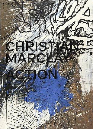 Christian Marclay : Action - 1