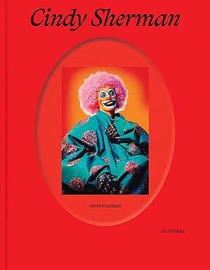 Cindy Sherman: Anti-Fashion - 1