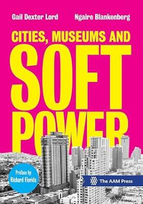 Cities, Museums and Soft Power - American Association of Museums