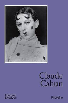 Claude Cahun (Photofile) - Thames and Hudson Ltd