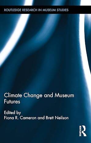 Climate Change and Museum Futures - 1