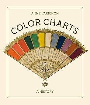 Color Charts: A History - 1