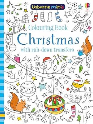 Colouring Book Christmas with rub-down transfers - Usborne Publishing Ltd.