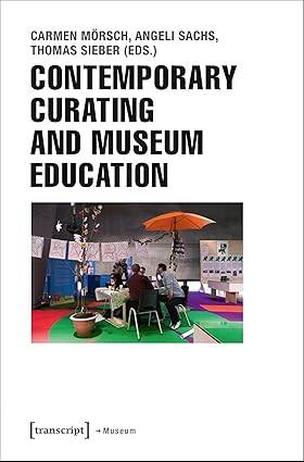 Contemporary Curating and Museum Education - 1
