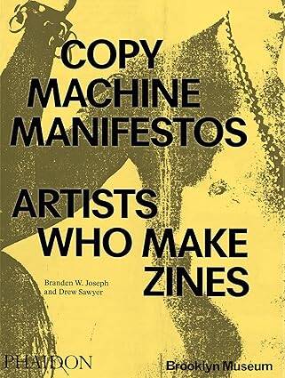 Copy Machine Manifestos - 1