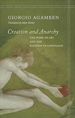 Creation and Anarchy - Stanford University Press