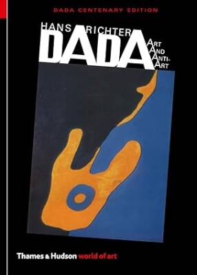 Dada : Art and Anti-Art - Thames and Hudson Ltd
