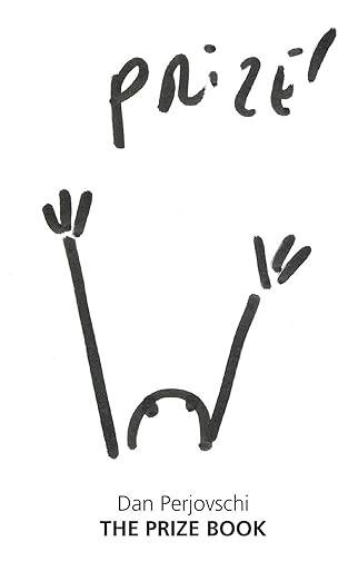 Dan Perjovschi : The Prize Book - 1