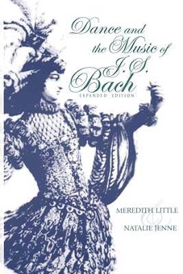 Dance and the Music of Bach - Indiana University Press