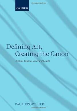 Defining Art, Creating the Canon - 1