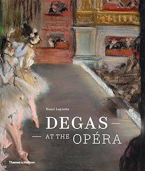 Degas at the Opera - 1
