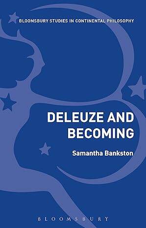 Deleuze and Becoming - 1