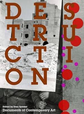 Destruction - Whitechapel Gallery